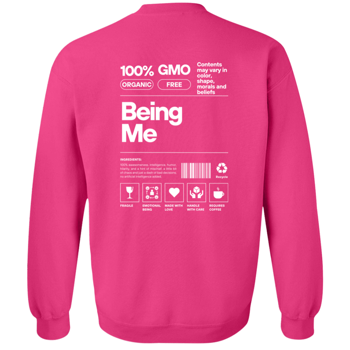 Being Me Sweatshirt