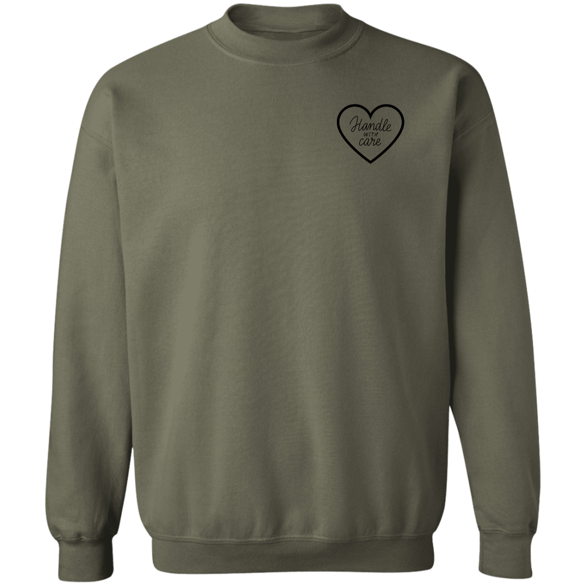 Handle With Care Sweatshirt