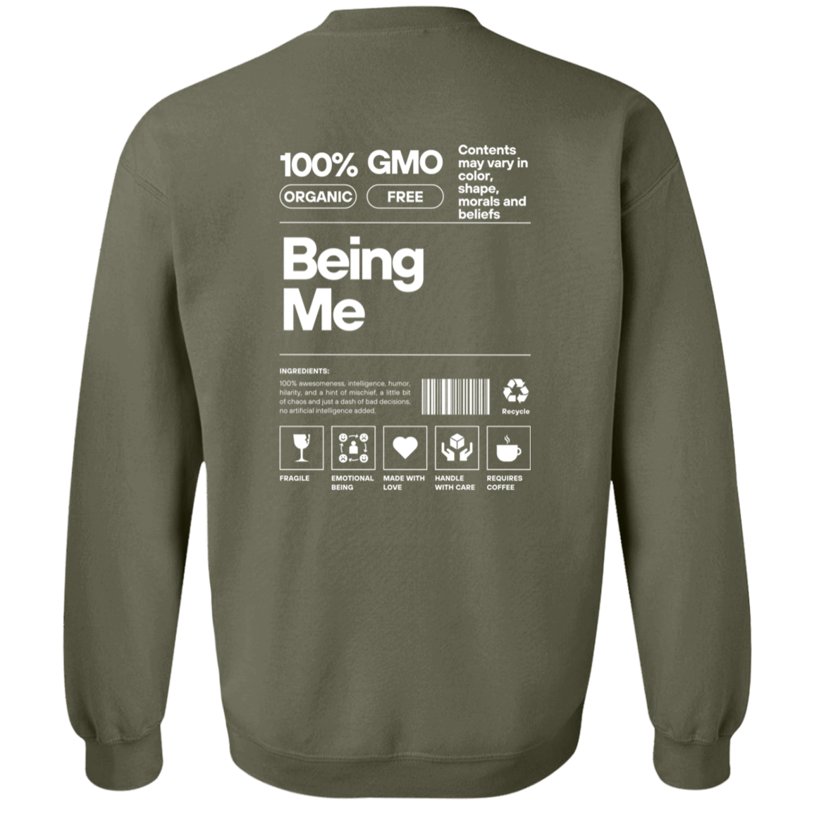 Being Me Sweatshirt