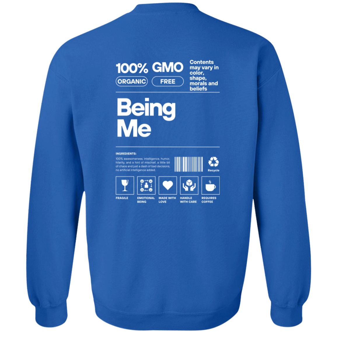 Being Me Sweatshirt