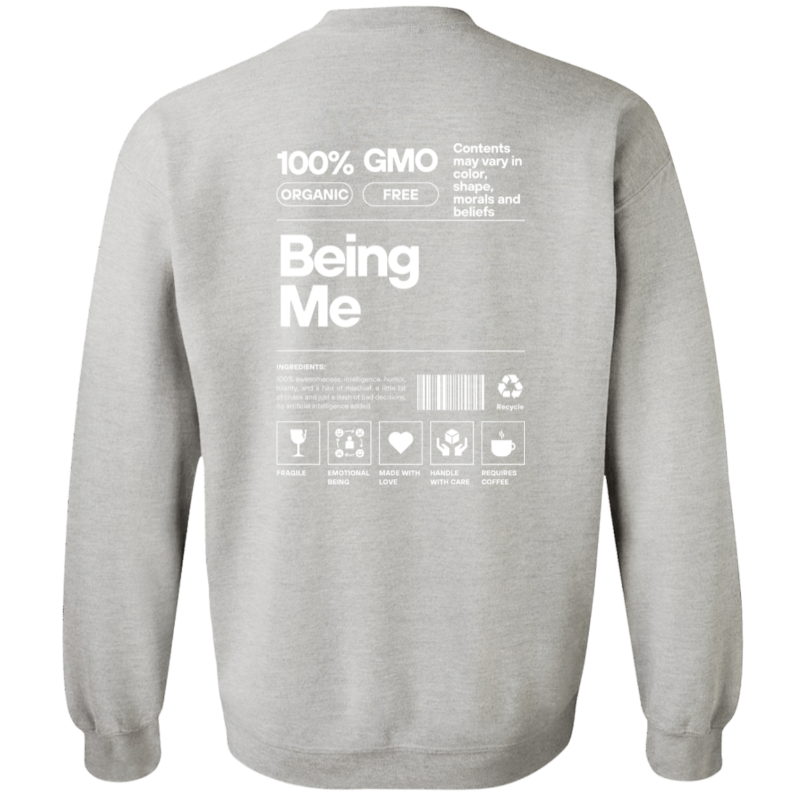 Being Me Sweatshirt