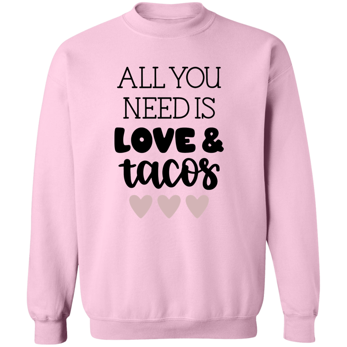 Love & Tacos Sweatshirt