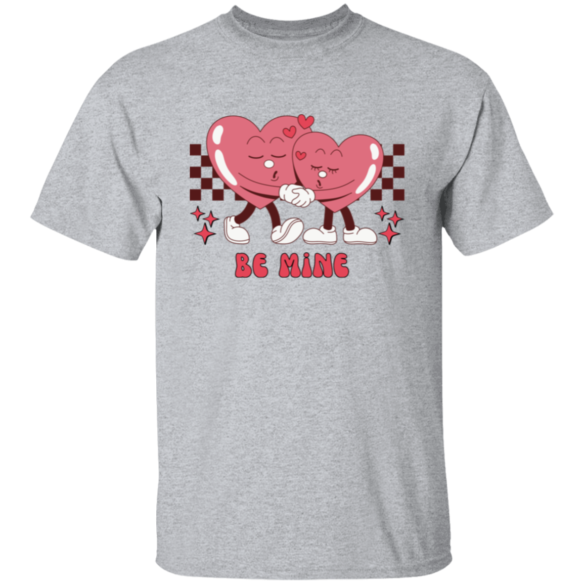 Be Mine T-Shirt