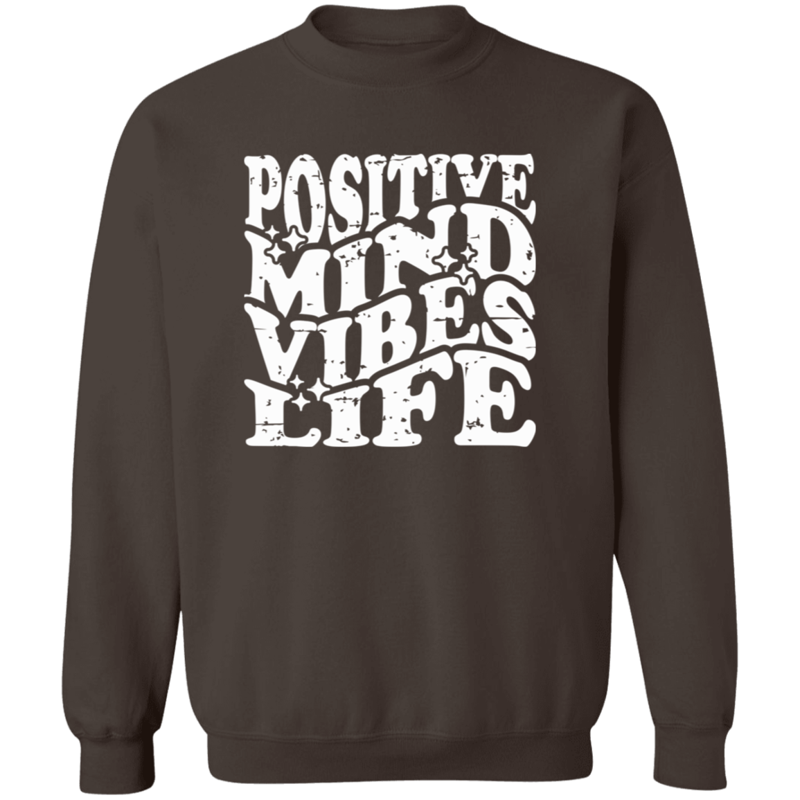 Positive Mind Sweatshirt