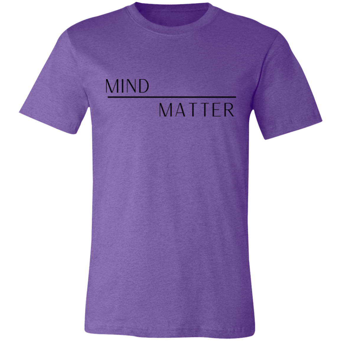 Mind Over Matter T-Shirt