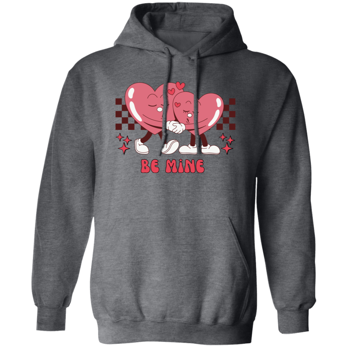 Be Mine Hoodie