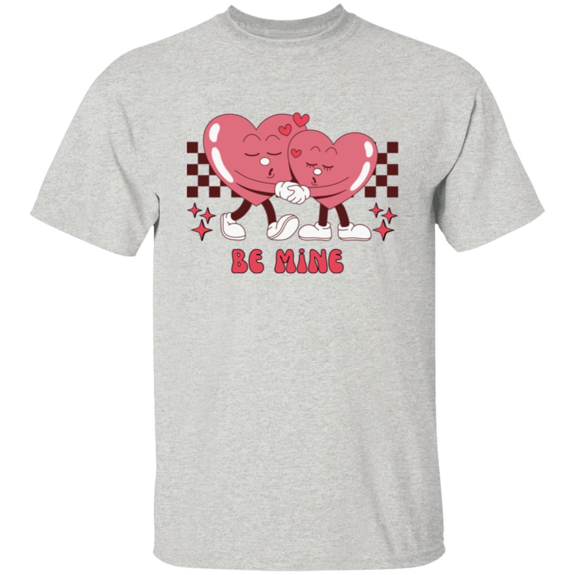 Be Mine T-Shirt