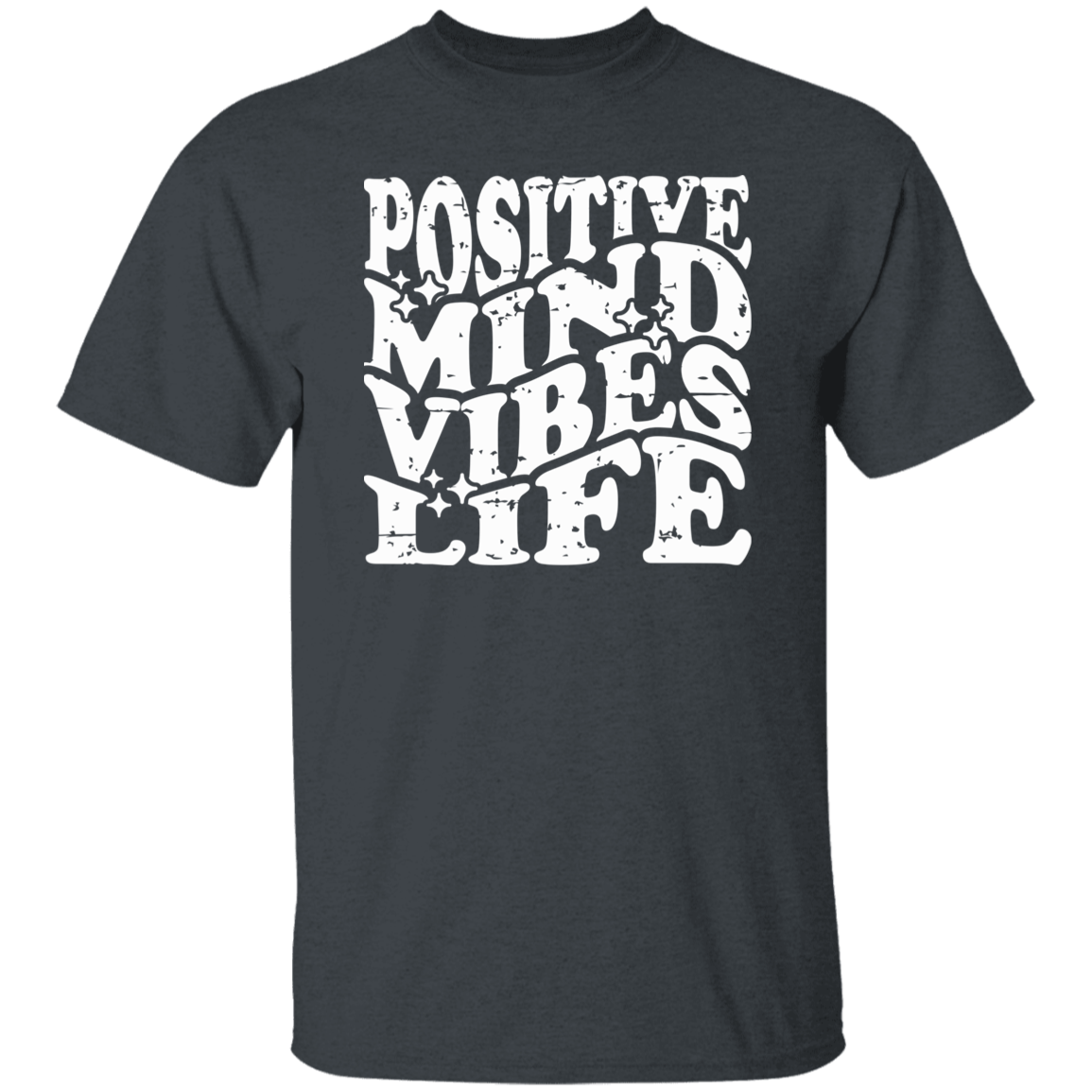 Positive Mind T-Shirt