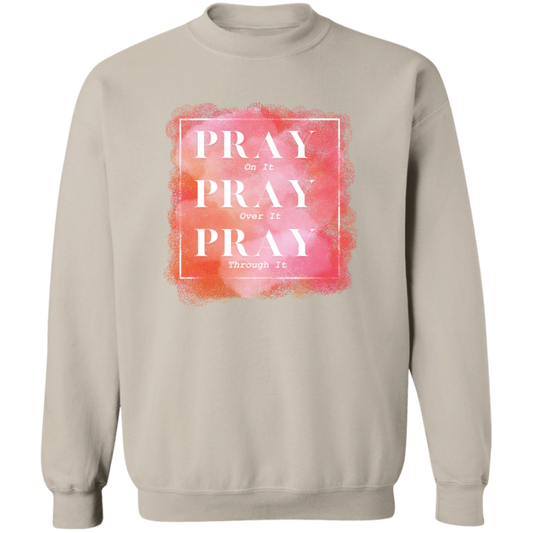 Pray Sweatshirt