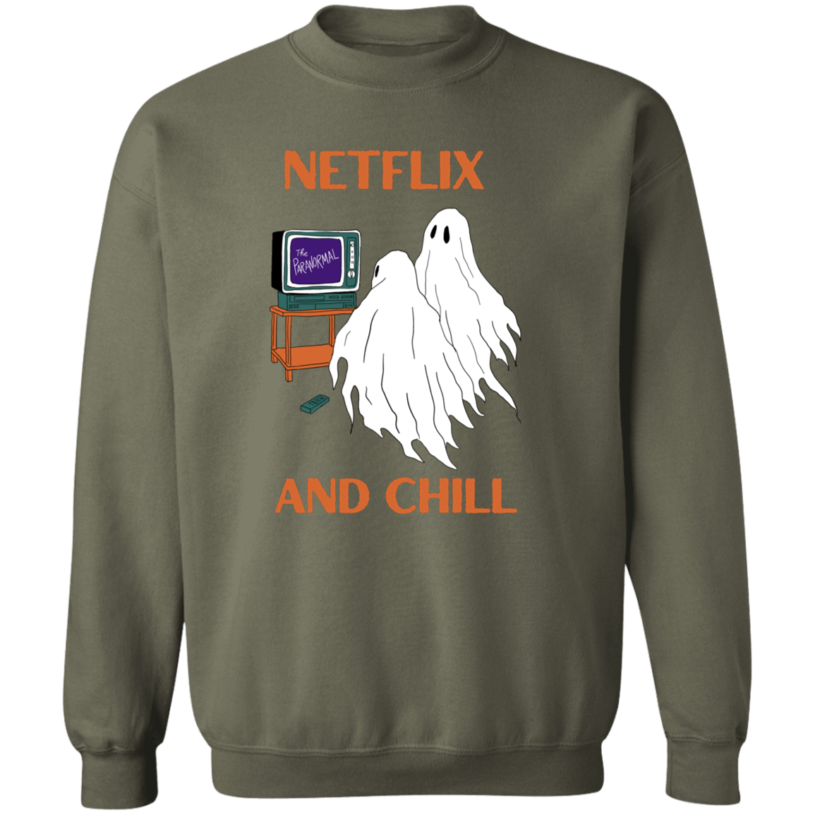 Netflix & Chill Sweatshirt