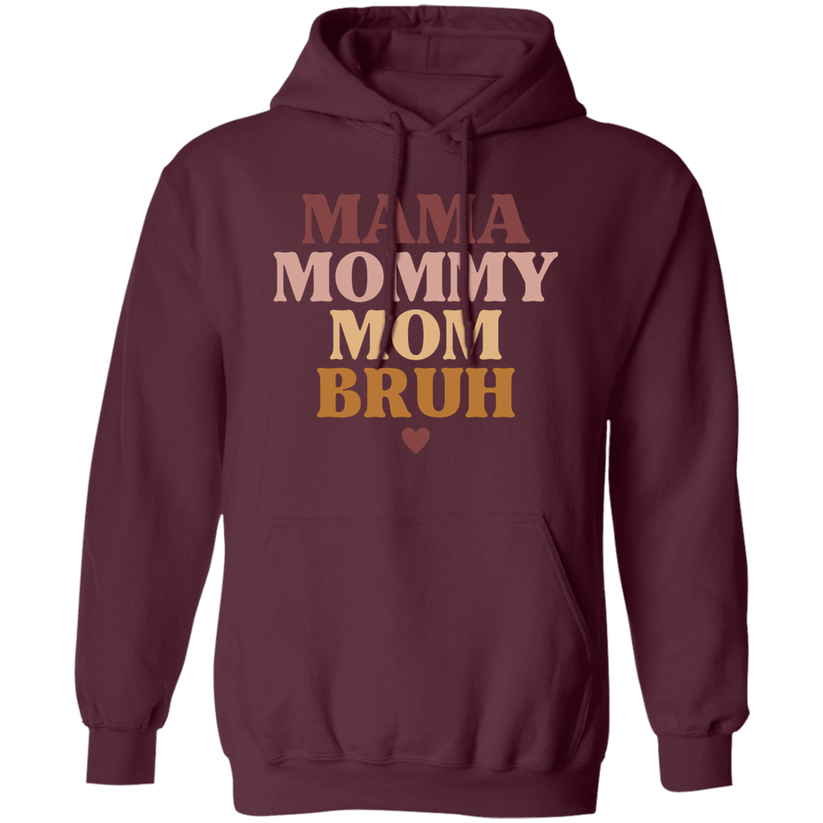 Mama Pullover Hoodie