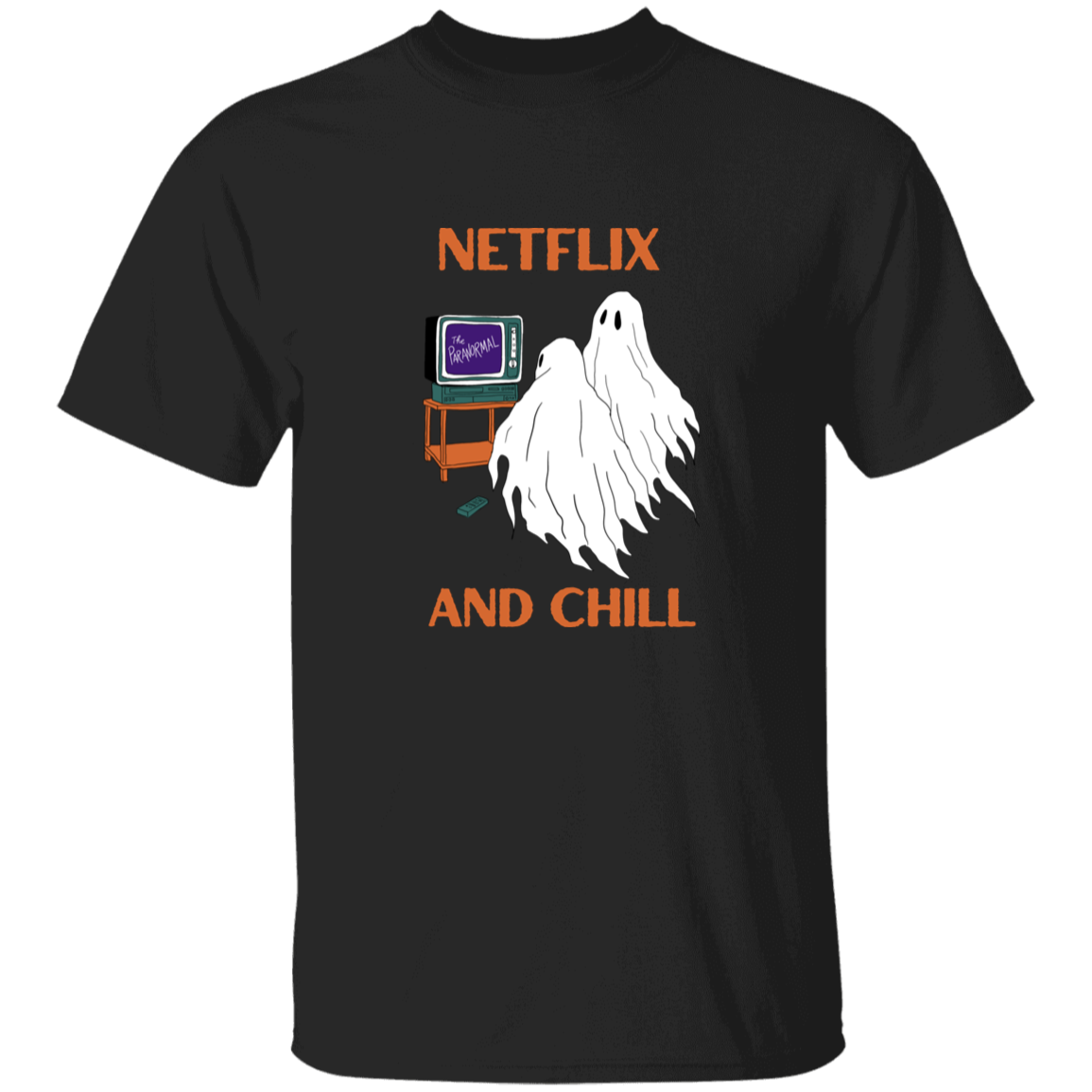 Netflix & Chill T-Shirt