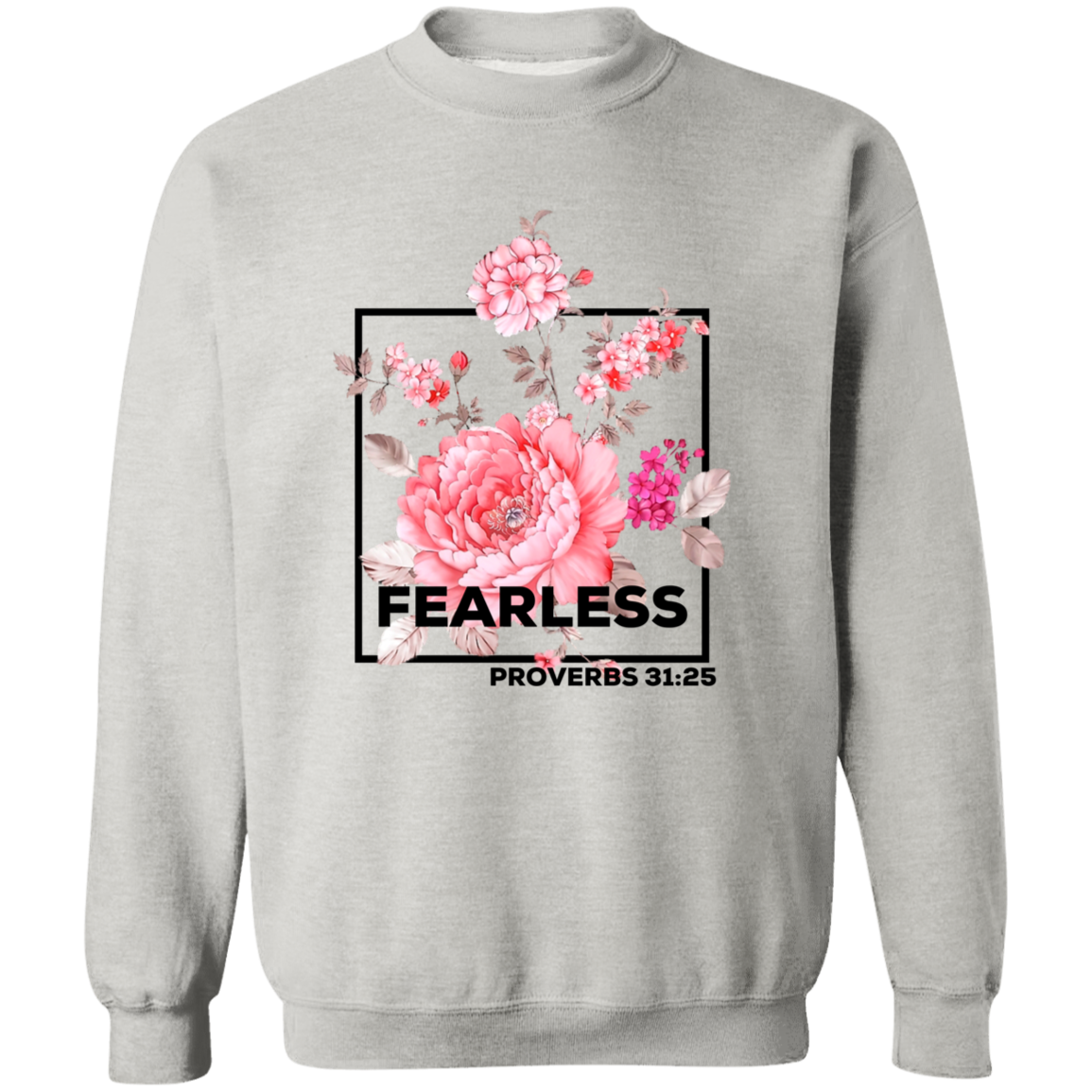 Fearless Sweatshirt