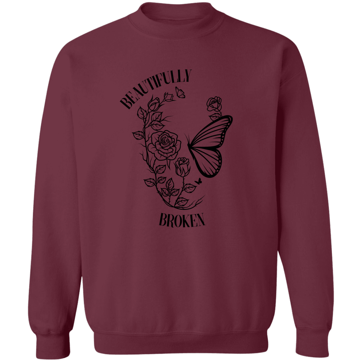 Beautifully Broken Sweatshirt