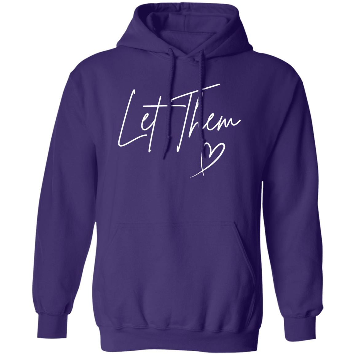 Let Them Pullover Hoodie