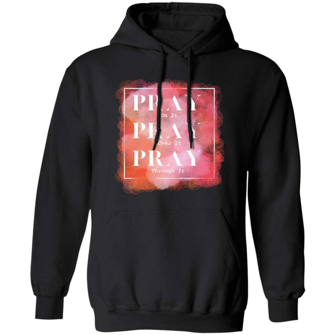 Pray Hoodie