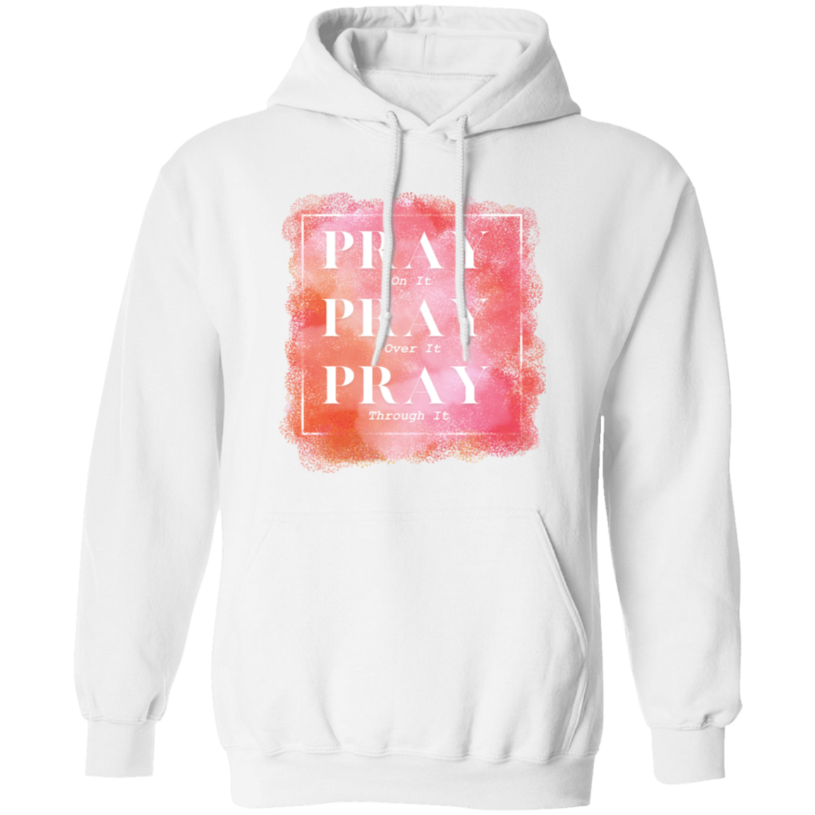 Pray Hoodie