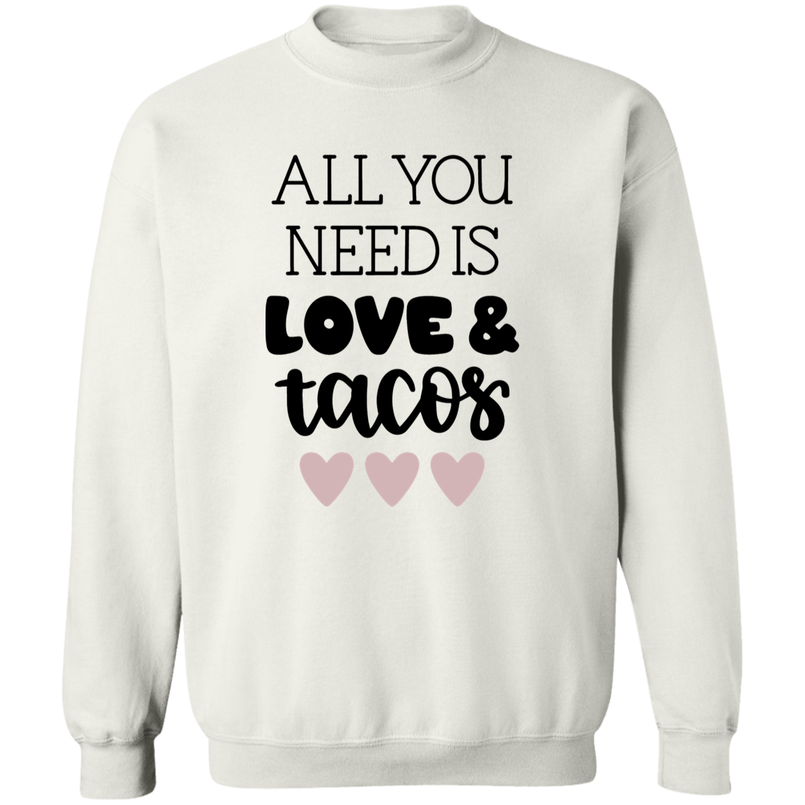 Love & Tacos Sweatshirt