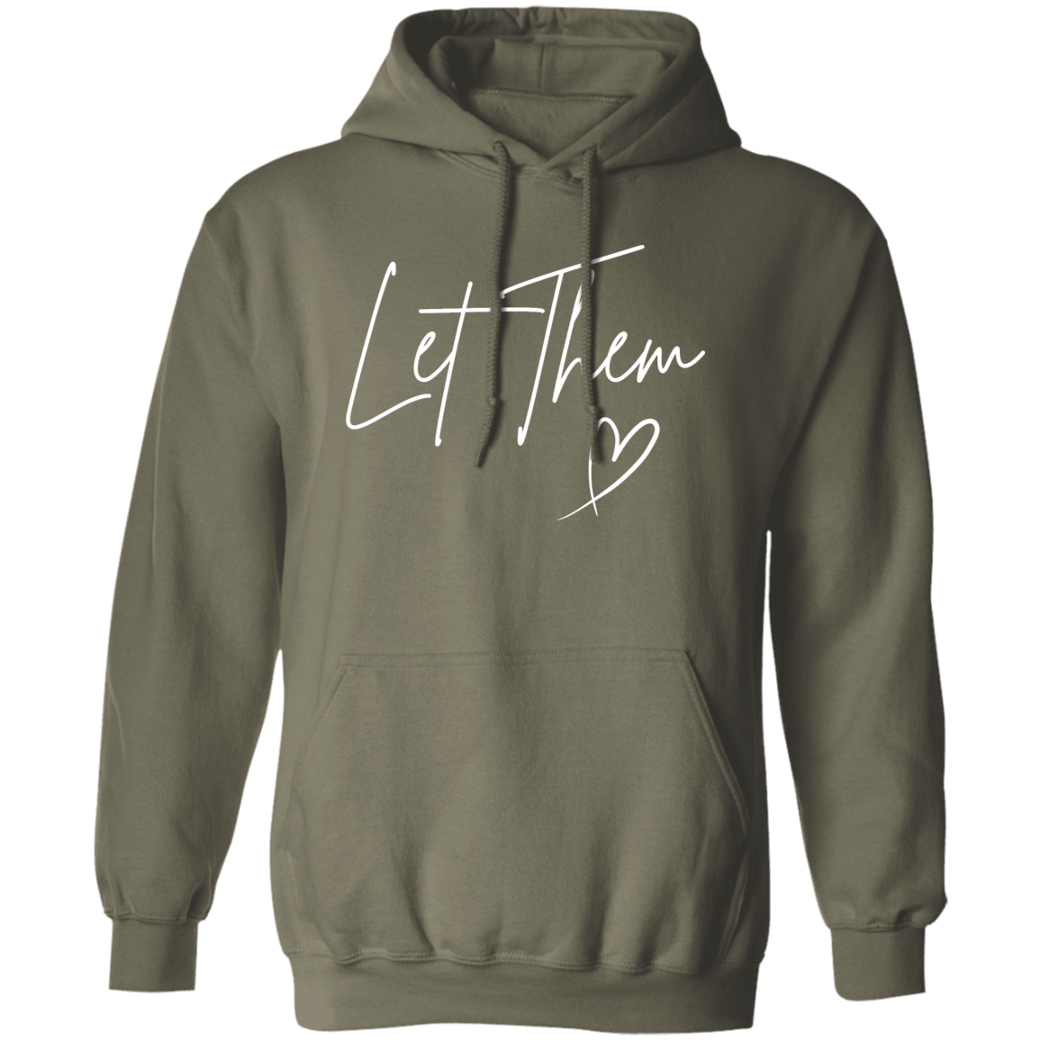 Let Them Pullover Hoodie