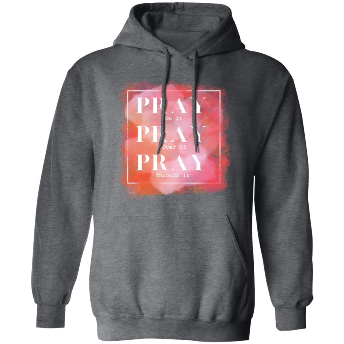 Pray Hoodie