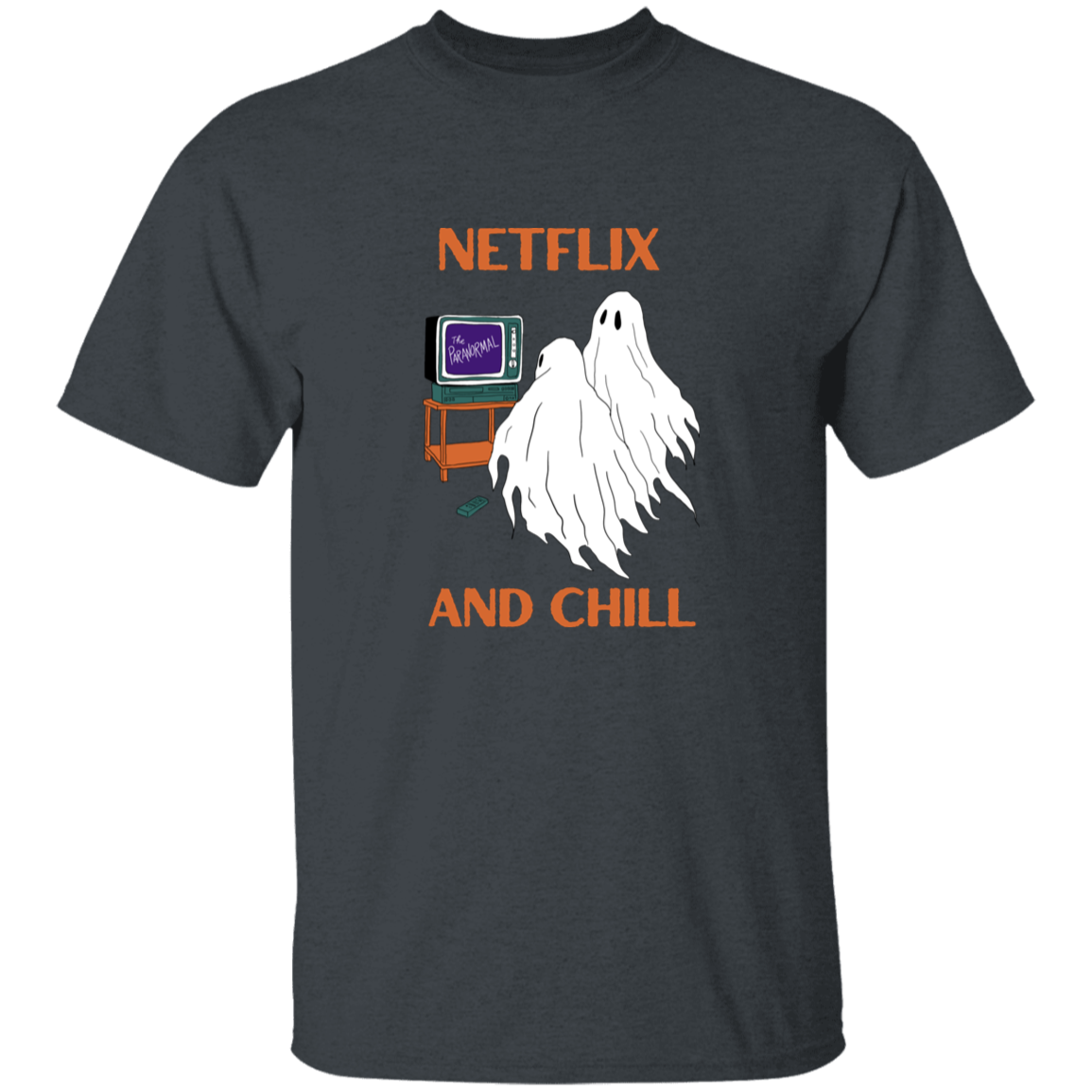 Netflix & Chill T-Shirt