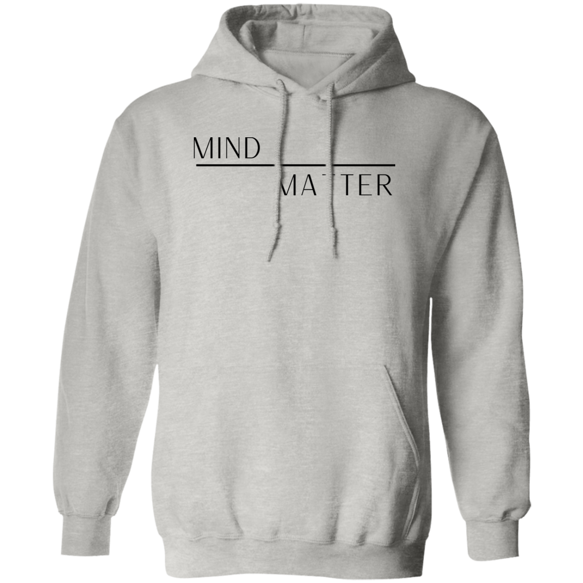 Mind Over Matter Pullover Hoodie