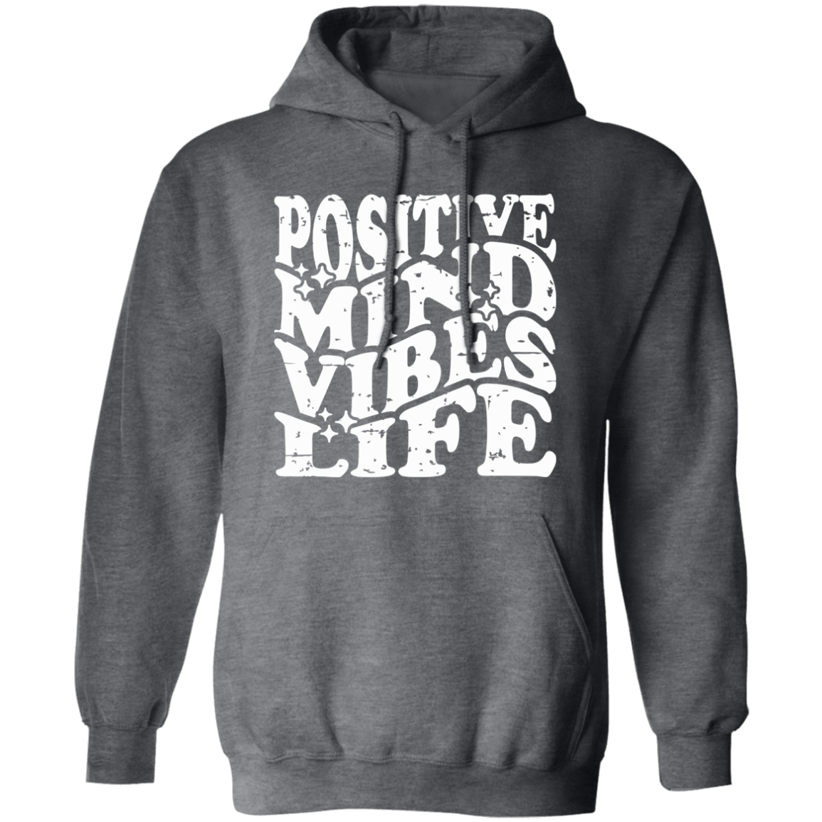 Positive Mind Pullover Hoodie