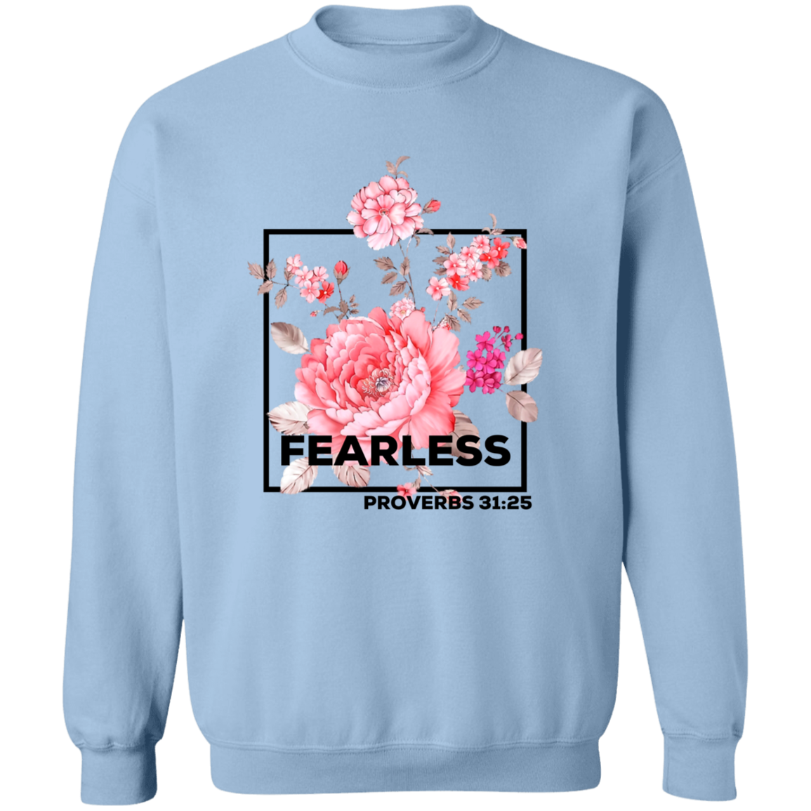 Fearless Sweatshirt