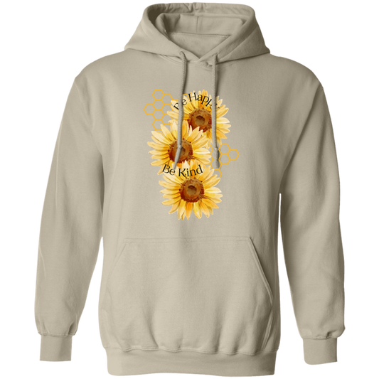 Be Happy Be Kind Pullover Hoodie