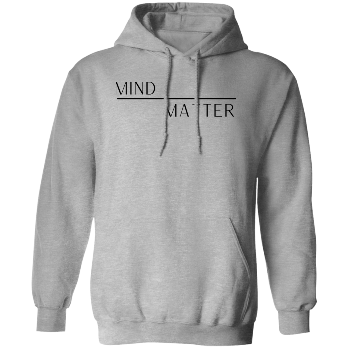 Mind Over Matter Pullover Hoodie