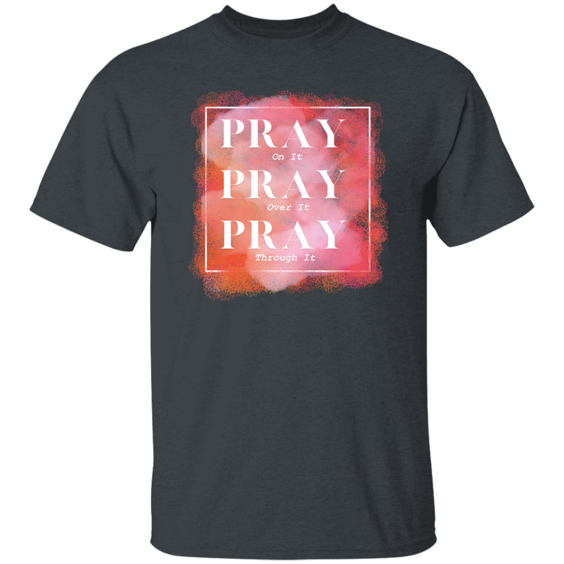 Pray T-shirt